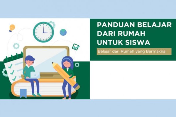 Panduan MANTUL untuk Siswa Belajar dari Rumah